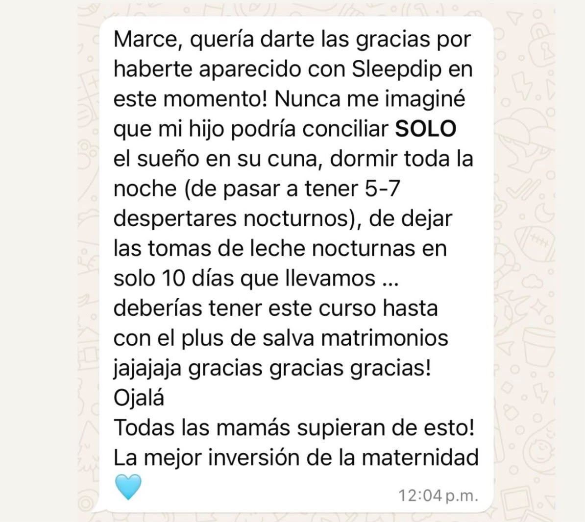 Pantallazo real de WhatsApp: la mejor inversión de la maternidad
